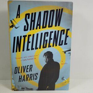 A Shadow Intelligence (An Elliot Kane Thriller) Hardcover